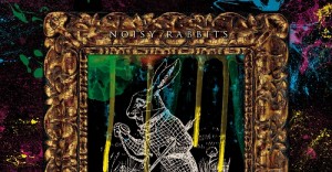 Noisy Rabbits - The White Rabbit EP