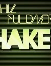 Phil Fuldner – Shake it (with Player)