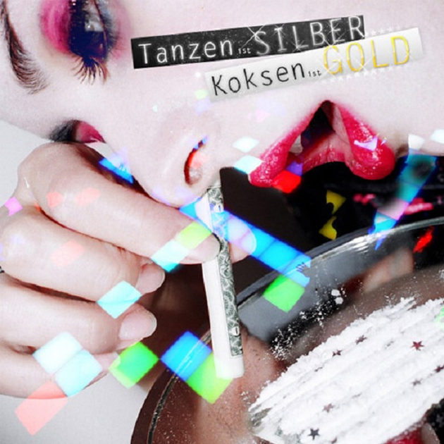 tanzen ist silber koksen ist gold 1 cover