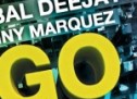 Global Deejays & Danny Marquez – Go High (Weltpremiere)