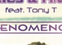 Darius & Finlay feat. Tony T. – Phenomenon (with Video)