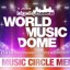 Gewinne 2×2 Tickets für den BigCityBeats World Music Dome 2013 !