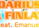 Darius & Finlay feat. Emanuel – Enjoy your life