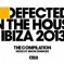 Defected In The House Ibiza 2013 (with Tracklist)