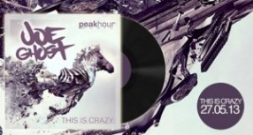 Joe Ghost – This Is Crazy (with Teaser)