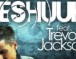 Le Shuuk feat. Trevor Jackson – Can Live Without You