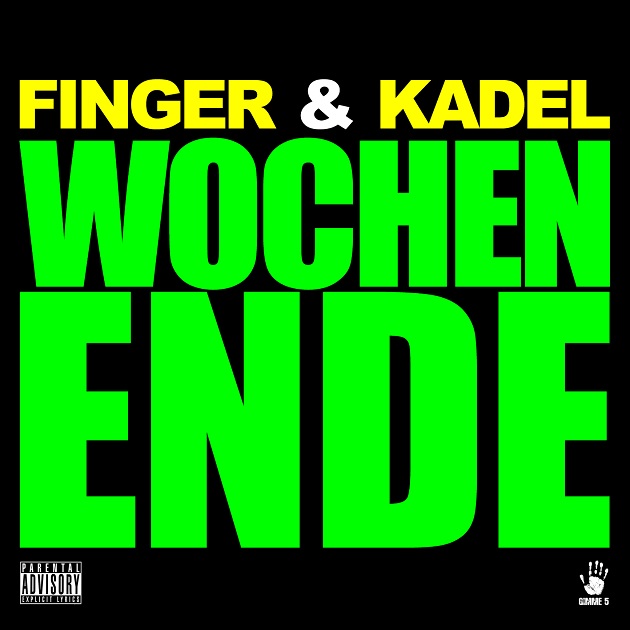 Finger & Kadel - Wochenende