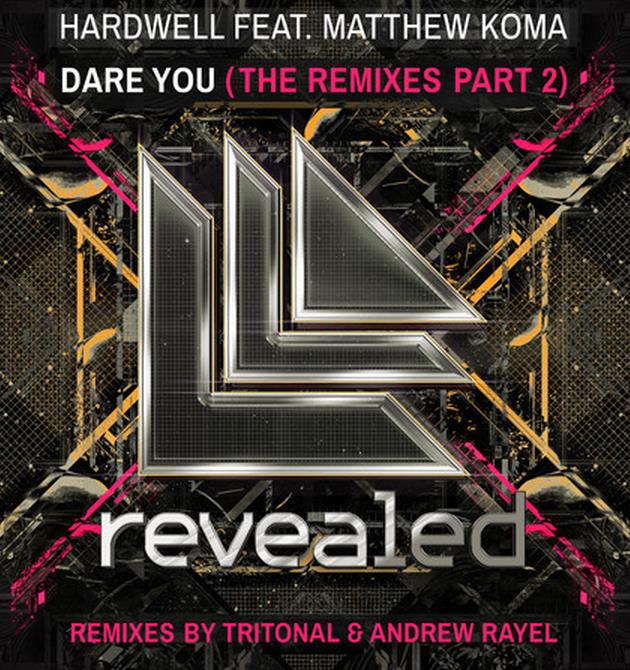 Hardwell – Dare You feat. Matthew Koma (Tritonal Remix)