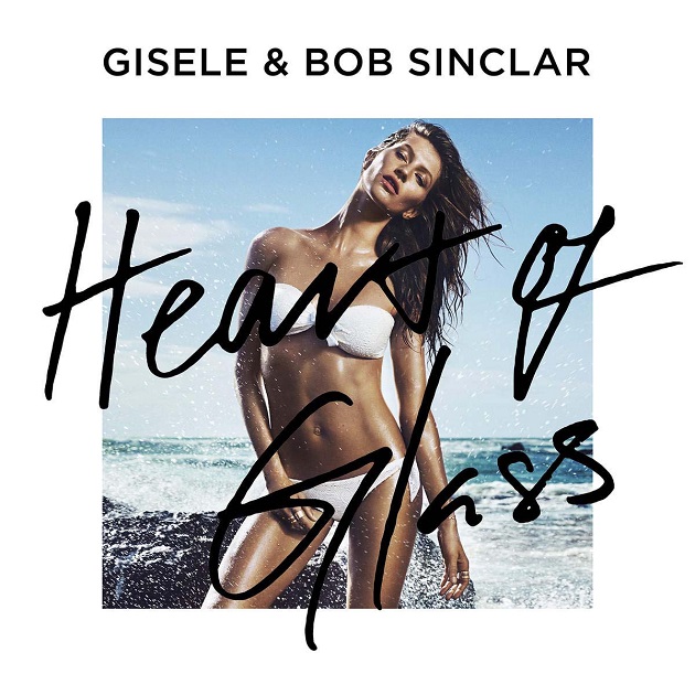 Gisele Bündchen & Bob Sinclar - Heart Of Glass