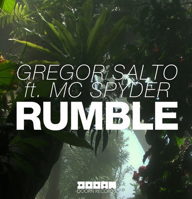 Gregor Salto ft. MC Spyder - Rumble
