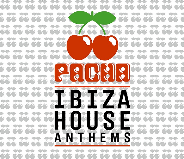 Pacha Ibiza House Anthems