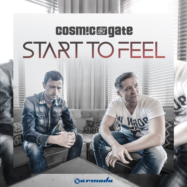Cosmic Gate - Start to Feel