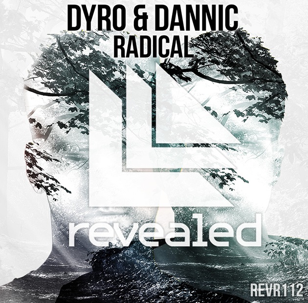 Dyro & Dannic – Radical