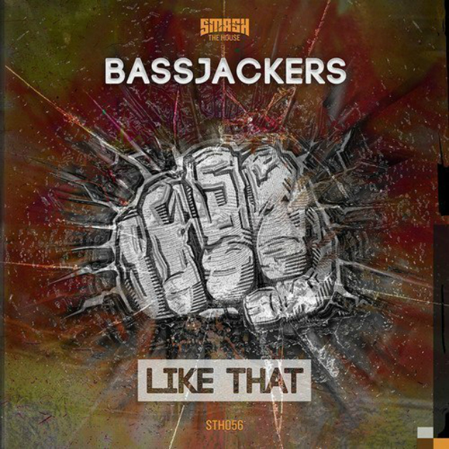 Bassjackers - Like That