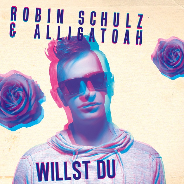 Robin Schulz & Alligatoah - Willst Du